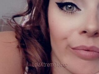 LolaXtremeTaboo