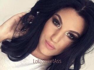 LollaSweetAss