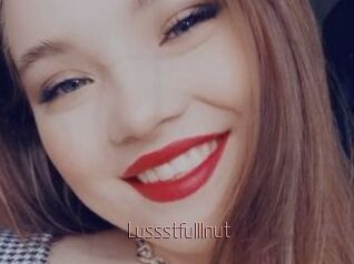 Lussstfulllnut