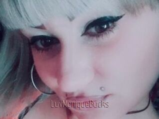 LuvMoniqueBucks