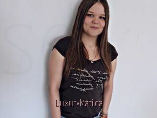 LuxuryMatilda