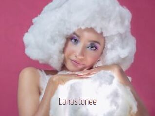 Lanastonee