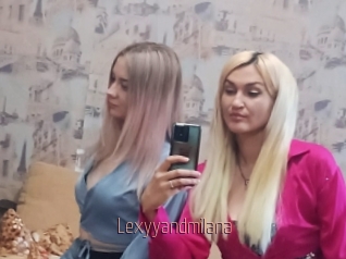 Lexyyandmilana