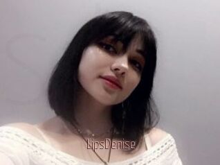 LipsDenise