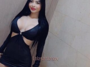 Lolasantanax