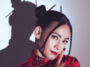 Lolawhile