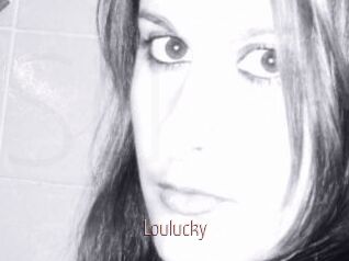 Loulucky
