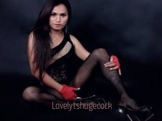 Lovelytshugecock
