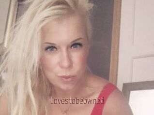 Lovestobeowned