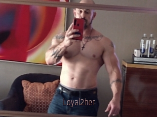 Loyal2her