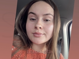 Lusciouslupitax