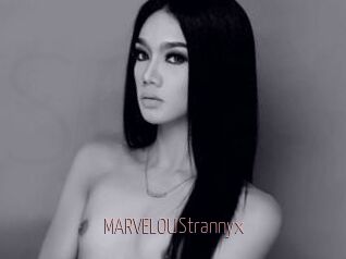 MARVELOUStrannyx