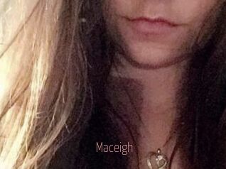 Maceigh