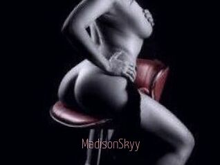 MadisonSkyy