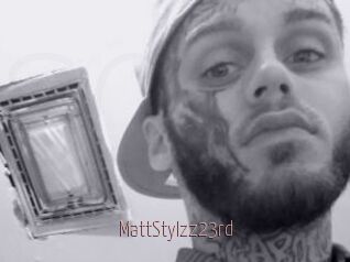 MattStylzz23rd