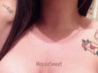 MayaaSweet