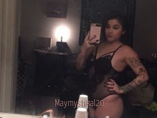 Maymystikal20