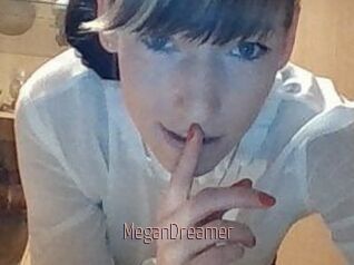 MeganDreamer