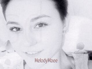 MelodyMaee
