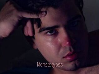 Mensexyass