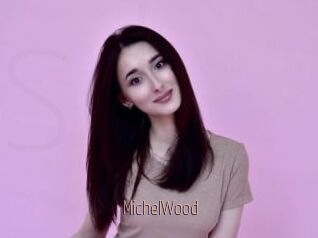 MichelWood