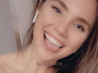 MichelleMore