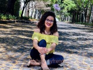 Michelle_myfriend