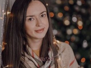 MilaStiff