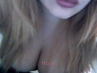Milaaaa