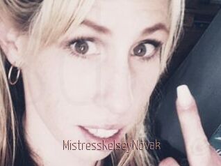 MistressKelseyNovak Sexe désirs