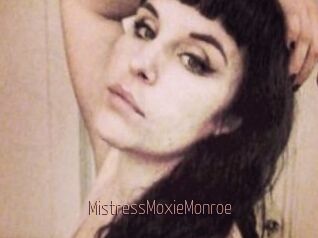 MistressMoxieMonroe
