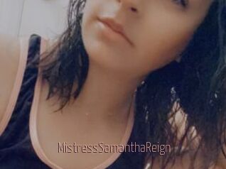 MistressSamanthaReign Sexe désirs