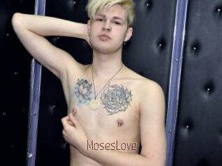 MosesLove