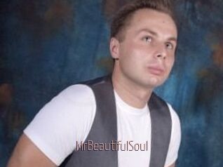 MrBeautifulSoul
