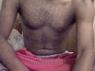 MrLetmePlease35