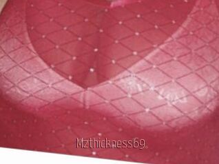 Mzthickness69