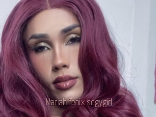 Mariah_fenix_segygirl