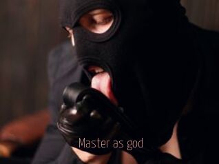 Master_as_god