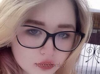 Maxinehamlet