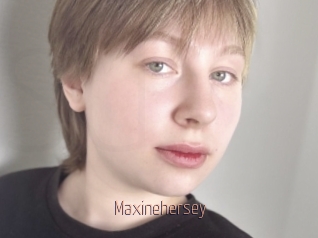 Maxinehersey