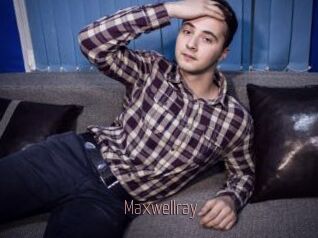 Maxwellray
