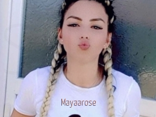 Mayaarose