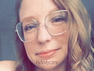 Melodycane