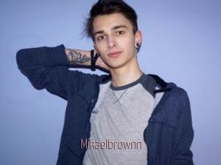 Mikaelbrownn