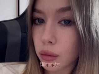 Milanaetsi
