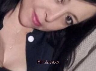 Milfslavexx