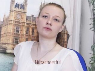 Milkacheerful