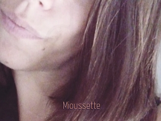 Mioussette
