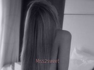 Miss2sweet