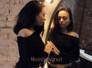 Missisbabygreat